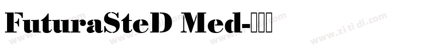 FuturaSteD Med字体转换